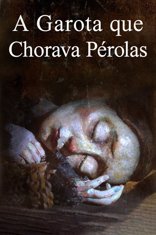 Em Montreal, no alvorecer do século XX, um rapaz pobre apaixona-se por uma rapariga cuja tristeza se… — pôster do filme para Assistir A Garota que Chorava Pérolas Online