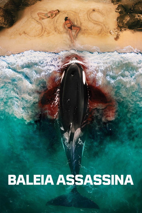 Durante um passeio por uma lagoa isolada, as melhores amigas Maddie e Trish ficam presas em um ambiente sem… — pôster do filme para Assistir Baleia Assassina Online